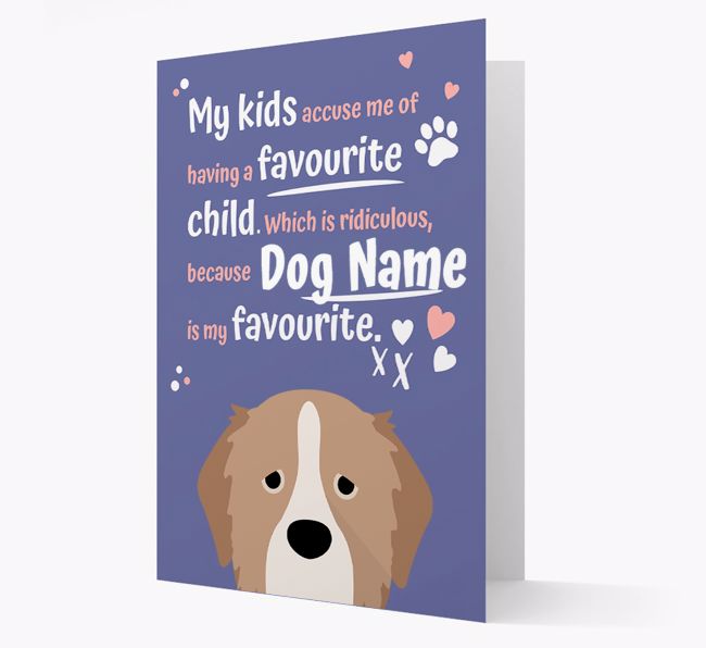 'Favourite Child' - Personalised {breedFullName} Card 